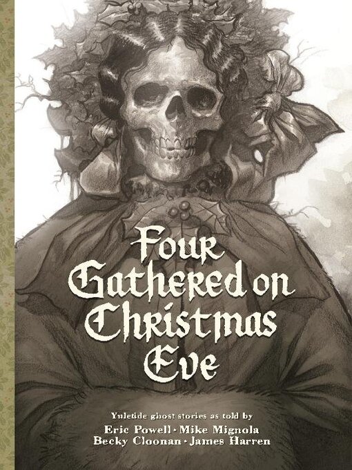 Title details for Four Gathered On Christmas Eve by Becky Cloonan - Available